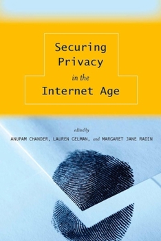 Paperback Securing Privacy in the Internet Age Book