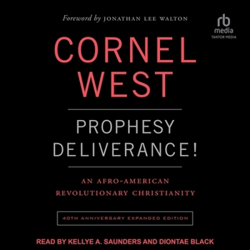 Audio CD Prophesy Deliverance!: An Afro-American Revolutionary Christianity: 40th Anniversary Expanded Edition Book