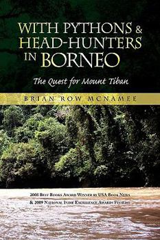 Paperback With Pythons & Head-Hunters in Borneo Book