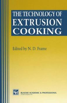 Paperback The Technology of Extrusion Cooking Book