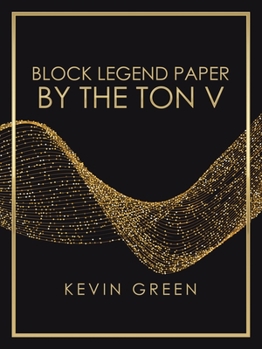 Paperback Block Legend Paper by the Ton V Book