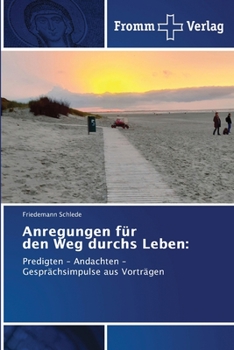 Paperback Anregungen für den Weg durchs Leben [German] Book