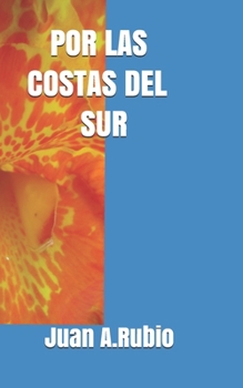 Paperback Por las costas del sur [Spanish] Book