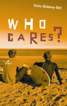 Paperback Who Cares? Book