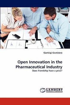 Paperback Open Innovation in the Pharmaceutical Industry Book