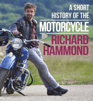 Hardcover A Short History of the Motorcycle Book