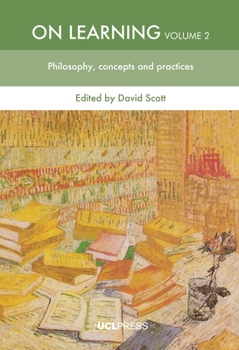 Paperback On Learning, Volume 2: Philosophies, Concepts and Practices Book