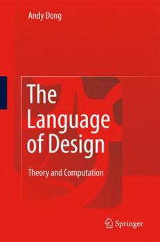 Paperback The Language of Design: Theory and Computation Book