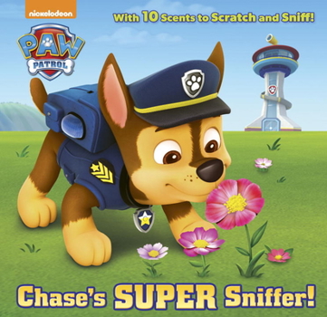 Hardcover Chase's Super Sniffer! (Paw Patrol) Book