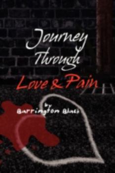 Paperback Journey Through Love & Pain Book