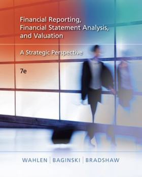 Hardcover Financial Reporting, Financial Statement Analysis and Valuation: A Strategic Perspective (with Thomson One Printed Access Card) [With Access Code] Book