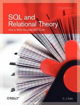 Paperback SQL and Relational Theory: How to Write Accurate SQL Code Book