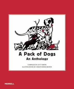 Hardcover A Pack of Dogs: An Anthology Book