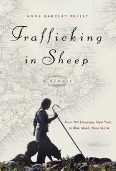 Hardcover Trafficking in Sheep: A Memoir Book