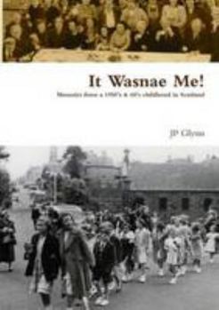 Paperback It Wasnae Me! Book