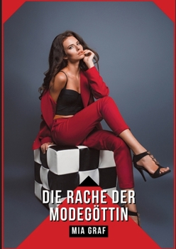 Paperback Die Rache der Modegöttin: Geschichten mit explizitem Sex für Erwachsene [German] Book