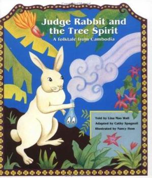 Hardcover Judge Rabbit and the Tree Spirit: A Folktale from Cambodia Book
