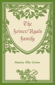 Paperback The Joiner-Ryals Family Book