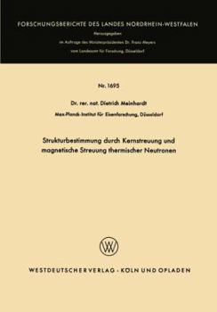 Paperback Strukturbestimmung Durch Kernstreuung Und Magnetische Streuung Thermischer Neutronen [German] Book