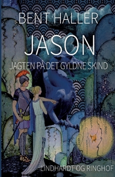 Paperback Jason: Jagten p? det gyldne skind [Danish] Book