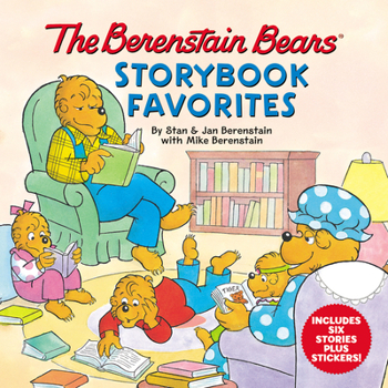 Hardcover The Berenstain Bears Storybook Favorites [With Stickers] Book