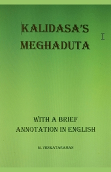 Paperback Kalidasa's Meghadhuta (With a Brief Annotation in English) Book