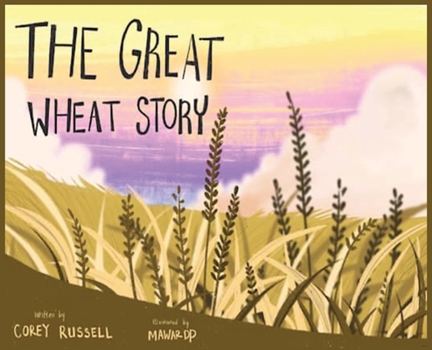 Hardcover The Great Wheat Story Book