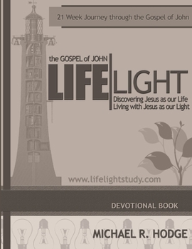 Paperback LifeLight - The Gospel of John Book