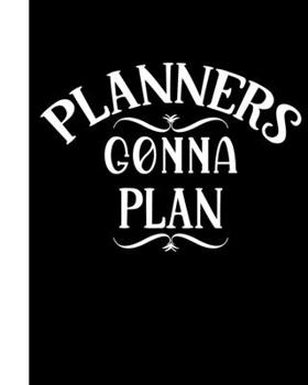 Paperback Planners Gonna Plan: Daily Action Planner -My Next 90 Days Book