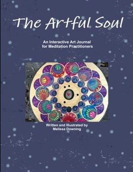 Paperback The Artful Soul Book