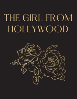 Paperback The Girl From Hollywood Book