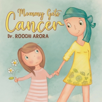 Paperback Mommy Gets Cancer Book