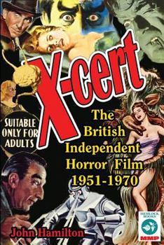 Paperback X-Cert: The British Independent Horror Film Book
