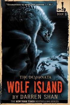 Wolf Island - Book #8 of the Demonata