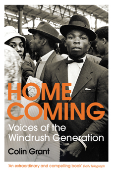 Paperback Homecoming: Voices of the Windrush Generation Book