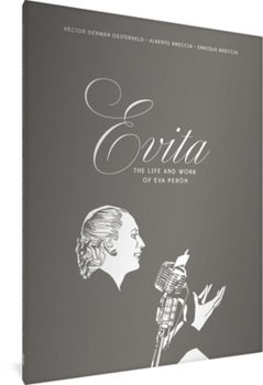 Hardcover Evita: The Life and Work of Eva Perón Book