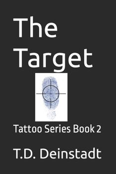 Paperback The Target: Tattoo Series Book 2 Book