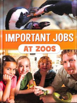 Hardcover Important Jobs at Zoos (Wonderful Workplaces) Book