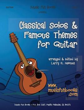 Paperback Classical Solos & Famous Themes for Guitar Book