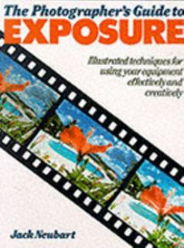 Paperback The Photographer's Guide to Exposure Book