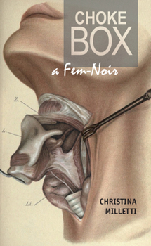 Paperback Choke Box: a Fem-Noir Book