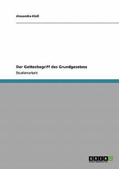 Paperback Der Gottesbegriff des Grundgesetzes [German] Book