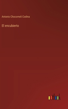 Hardcover El encubierto [Spanish] Book