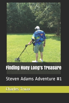 Paperback Finding Huey Long's Treasure Book