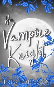 Paperback Her Vampire Knight Book