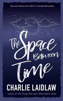Paperback The Space Between Time Book