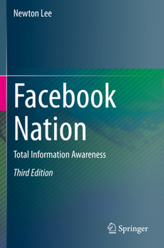 Paperback Facebook Nation: Total Information Awareness Book
