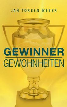 Paperback Gewinner-Gewohnheiten: Die Wurzeln des Erfolgs [German] Book