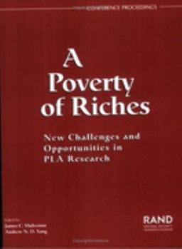 Paperback A Poverty of Riches: New Challenges and Opportunities in Pla Research Book