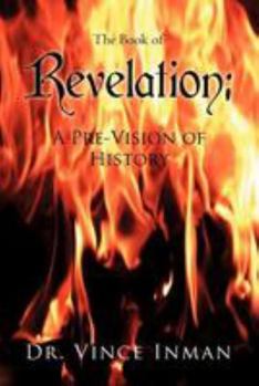Paperback Revelation: A Pre-Vision of History Book